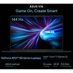 Gaming Laptop ASUS V16 (2025) Elevate Gaming & Creativity Intel® Core™ 7 Processor 240H Up to 5.2 GHz NVIDI GeForce RTX™ 5060 8GB GDDR7 16.0-inch FHD+ 144Hz - Matte Black